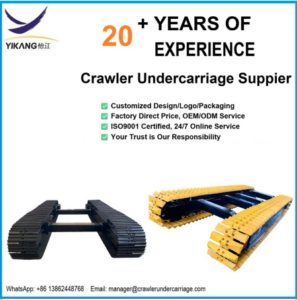 Comparing China’s Track Undercarriage Suppliers: Why Choose Yijiang Machinery