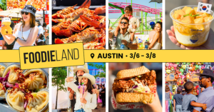 FoodieLand, The Nation’s Largest Cultural Food Festival Returns to Austin, Texas in 2026 with 250+ Tastemakers