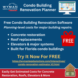 Wyman Legal Solutions Launches Free Condo Building Renovation Software for Florida Associations and Owners