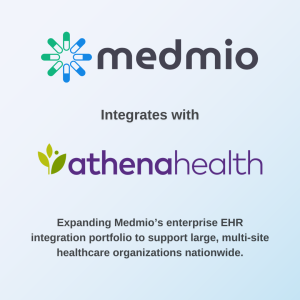 Medmio Announces Athenahealth Integration, Expanding Support for Large Healthcare Practices Nationwide