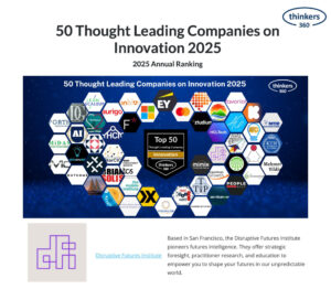 Disruptive Futures Institute Named Top 10 Global Education and Top 50 Innovation Company by Thinkers360
