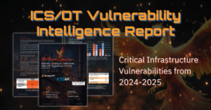 ICS/OT Vulnerability Intelligence Report Highlights Gap Between Severity Scores and Real-World Exploitation
