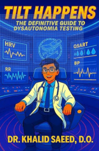 Tampa Bay Concierge Doctor Announces New Book “Tilt Happens: The Definitive Guide to Dysautonomia Testing”