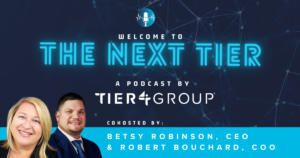 Tier4 Group Launches The Next Tier, a Leadership Podcast Focused on the Decisions That Shape Careers and Organizations