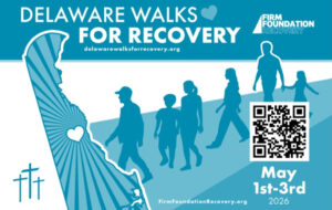 Delaware Walks For Recovery Launches Statewide Initiative to Fund Free Long-Term Residential Recovery Center