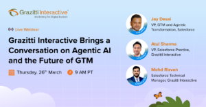 Grazitti Interactive Brings a Conversation on Agentic AI and the Future of GTM