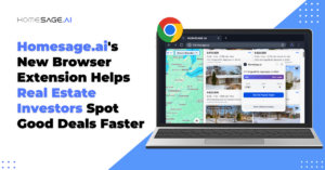Homesage.ai Launches Browser Extension to Help Real Estate Investors Spot Deals Faster