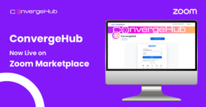 ConvergeHub Now Live on Zoom Marketplace, Bringing Seamless CRM Integration to Virtual Collaboration