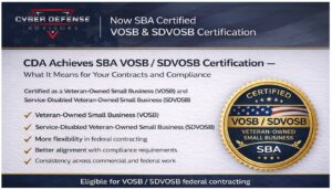 Cyber Defense Advisors Achieves SBA VOSB and SDVOSB Certification, Expanding Federal Contracting Capabilities