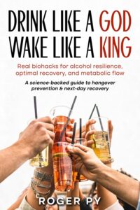 A Science-Backed Guide to Smarter Drinking and Faster Recovery Arrives With Drink Like a God Wake Like a King