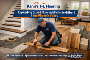 Kami’s T-L Flooring Expands Professional Floor Installation in Gilbert, Strengthening Flooring Services Across Phoenix