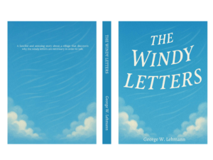 When the Vowels Vanish: The Windy Letters Bring a Whimsical Literacy Adventure to Young Readers