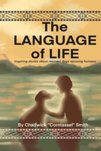Who Rescues Who?    Former Cherokee Nation Principal Chief Explores the Healing Power of Dogs in New Book