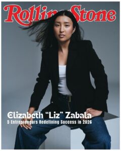 Liz Zabala Named One of 5 Entrepreneurs Redefining Success in 2026 by Rolling Stone