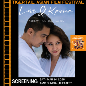 Love & Karma Opens Tiger Tail Asian Film Festival With East Coast Premiere