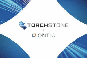 TorchStone Global and Ontic announce exclusive strategic partnership