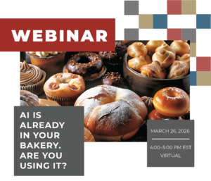 Baking Association of Canada Launches ‘Proof Point’ Webinar Series to Support Bakery Growth and Profitability